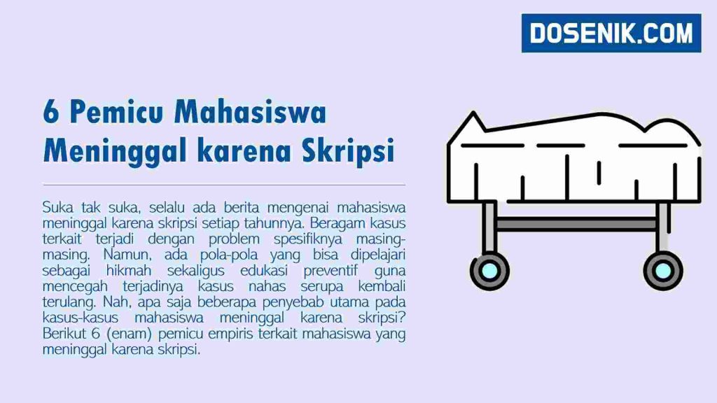 6 Pemicu Mahasiswa Meninggal karena Skripsi - Dosenik.com