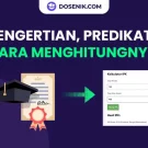 IPK - Pengertian, Predikat, dan Cara Menghitungnya